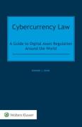 Cover of Cybercurrency Law: A Guide to Digital Asset Regulation Around the World