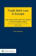 Cover of Trade Mark Law in Europe: Case Law of the Court of Justice of the European Union