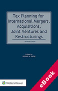 Cover of Tax Planning for International Mergers, Acquisitions, Joint Ventures and Restructurings (eBook)