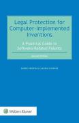Cover of Legal Protection for Computer-Implemented Inventions: A Practical Guide to Software Related Patents