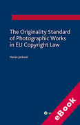 Cover of Originality Standard of Photographic Works in EU Copyright Law (eBook)