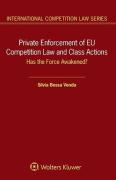 Cover of Private Enforcement of EU Competition Law and Class Actions: Has the Force Awakened?
