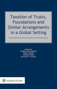 Cover of Taxation of Trusts, Foundations and Similar Arrangements in a Global Setting