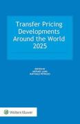 Cover of Transfer Pricing Developments Around the World 2025