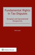 Cover of Fundamental Rights in Tax Disputes: European and Supranational Perspectives