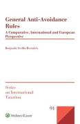 Cover of General Anti-Avoidance Rules: A Comparative, International and European Perspective