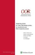 Cover of Arbitration in the Netherlands, in Particular NAI Arbitration