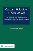 Cover of Customs & Excises in One Lesson: The Shortest and Surest Way to Understand Basic Customs & Excises