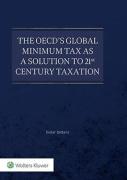 Cover of The OECD’s global minimum tax as a solution to 21st century taxation?