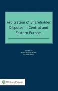 Cover of Arbitration of Shareholder Disputes in Central and Eastern Europe