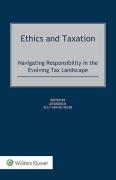 Cover of Ethics and Taxation: Navigating Responsibility in the Evolving Tax Landscape