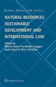 Cover of Natural Resources, Sustainable Development and International Law