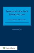 Cover of European Union Data Protection Law: 500 Questions with Answers