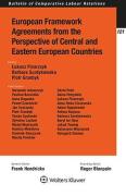 Cover of European Framework Agreements from the Perspective of Central and Eastern European Countries