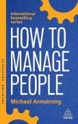 Cover of How to Manage People: Fast, Effective Management Skills that Really Get Results