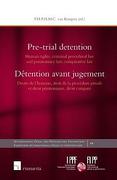 Cover of Pre-trial Detention: Human Rights, Criminal Procedural Law and Penitentiary Law, Comparative Law