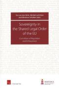 Cover of Sovereignty in the Shared Legal Order of the EU Core Values of Regulation and Enforcement