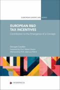 Cover of European R&D Tax Incentives: Contribution to the Emergence of a Concept