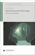 Cover of Mood Enhancement Technology: Ethical and Legal Challenges