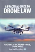 Cover of A Practical Guide to Drone Law