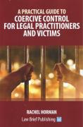 Cover of A Practical Guide to Coercive Control for Legal Practitioners and Victims