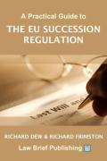 Cover of A Practical Guide to the EU Succession Regulation