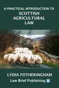Cover of A Practical Introduction to Scottish Agricultural Law