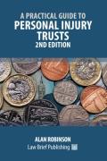 Cover of A Practical Guide to Personal Injury Trusts