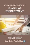 Cover of A Practical Guide to Planning Enforcement