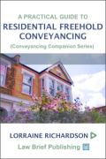 Cover of A Practical Guide to Freehold Conveyancing