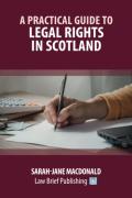 Cover of A Practical Guide to Legal Rights in Scotland