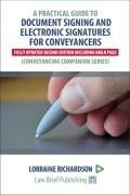 Cover of A Practical Guide to Document Signing and Electronic Signatures for Conveyancers [incl. HMLR PG 82]