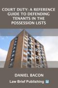 Cover of Court Duty: A Reference Guide to Defending Tenants in the Possession Lists