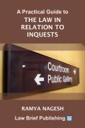 Cover of A Practical Guide to the Law in Relation to Inquests