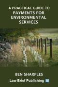 Cover of Payments for Environmental Services: A Guide for Agricultural Practitioners