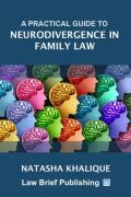Cover of A Practical Guide to Neurodivergence in Family Law