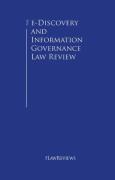 Cover of The e-Discovery and Information Governance Law Review