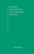 Cover of The Energy Regulation and Markets Review