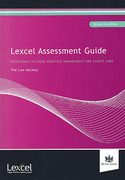 Cover of Lexcel Assessment Guide: Excellence in Legal Practice Management and Client Care Version