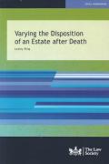 Cover of Varying the Disposition of an Estate After Death