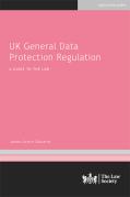 Cover of UK General Data Protection Regulation: A Guide to the Law