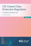 Cover of UK General Data Protection Regulation: A Guide to the New Law
