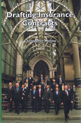 Cover of Drafting Insurance Contracts: Certainty, Clarity, Law and Practice