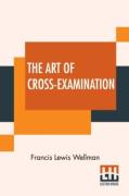 Cover of The Art of Cross-Examination