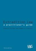 Cover of Extradition Law: A Practitioner's Guide