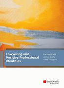 Cover of Lawyering and Positive Professional Identities