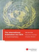 Cover of The International Arbritration Act 1974: A Commentary