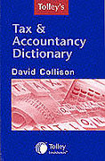 Cover of Tolley's Tax and Accountancy Dictionary