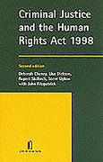 Cover of Criminal Justice and the Human Rights Act 1998