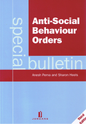 Cover of Anti-Social Behaviour Orders: A Special Bulletin